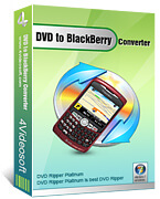 4Videosoft DVD to BlackBerry Converter