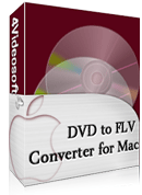 DVD to FLV Converter for Mac