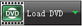 load DVD button