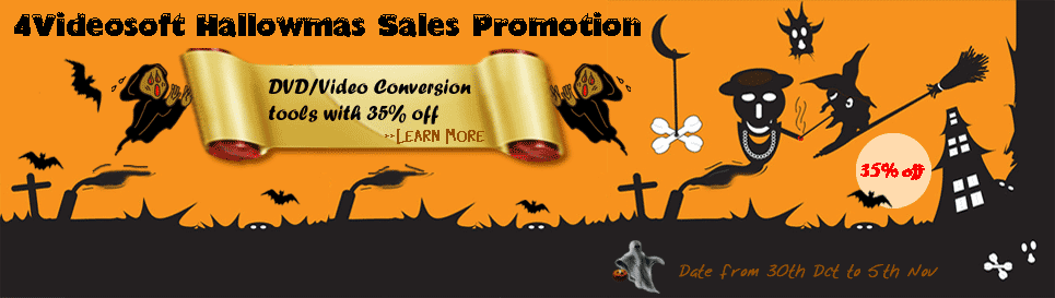 4Videosoft Hallowmas sales promition - Windows software
