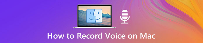 How to Record Voice on Mac