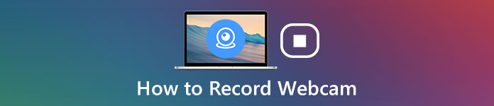 How to Record Webcam